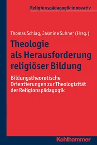 Theologie als Herausforderung religiöser Bildung_cover