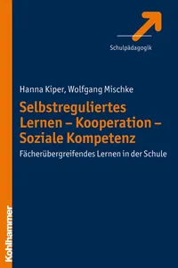 Selbstreguliertes Lernen - Kooperation - Soziale Kompetenz_cover