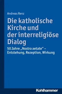 Die katholische Kirche und der interreligiöse Dialog_cover