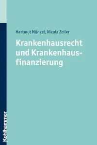 Krankenhausrecht und Krankenhausfinanzierung_cover