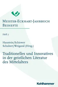 Traditionelles und Innovatives in der geistlichen Literatur des Mittelalters_cover