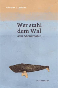 Wer stahl dem Wal sein Abendmahl_cover