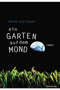 Ein Garten auf dem Mond_cover