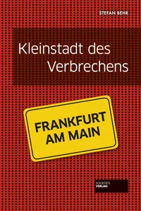 Kleinstadt des Verbrechens - Frankfurt_cover