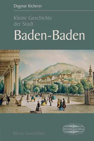 Kleine Geschichte der Stadt Baden-Baden