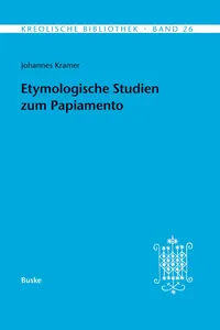 Etymologische Studien zum Papiamento_cover