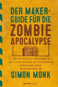 Der Maker-Guide für die Zombie-Apokalypse_cover