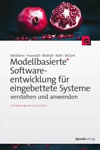 Modellbasierte Softwareentwicklung für eingebettete Systeme verstehen und anwenden_cover