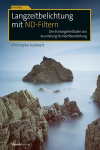 Langzeitbelichtung mit ND-Filtern_cover