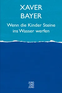 Wenn die Kinder Steine ins Wasser werfen_cover