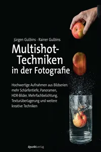 Multishot-Techniken in der Fotografie_cover