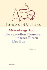 Meienbergs Tod / Die sexuellen Neurosen unserer Eltern / Der Bus_cover