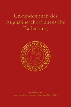 Urkundenbuch des Augustinerchorfrauenstifts Katlenburg