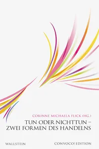 Tun oder Nichttun - Zwei Formen des Handelns_cover