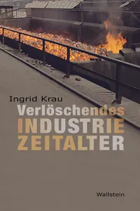 Verlöschendes Industriezeitalter_cover