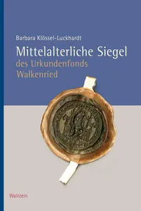 Mittelalterliche Siegel des Urkundenfonds Walkenried_cover