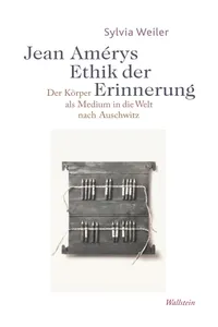 Jean Amérys Ethik der Erinnerung_cover