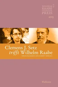 Clemens J. Setz trifft Wilhelm Raabe_cover