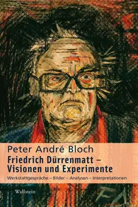 Friedrich Dürrenmatt - Visionen und Experimente_cover