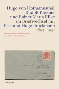 Hugo von Hofmannsthal, Rudolf Kassner und Rainer Maria Rilke im Briefwechsel mit Elsa und Hugo Bruckmann 1893-1941_cover