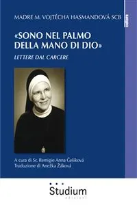 «Sono nel palmo della mano di Dio»_cover