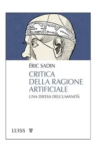 Critica della ragione artificiale_cover