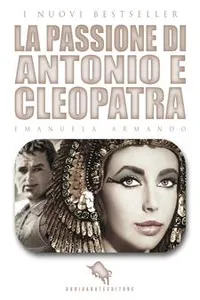 La Passione di Antonio e Cleopatra_cover