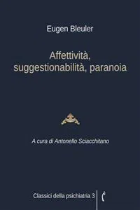 Affettività, suggestionabilità, paranoia_cover