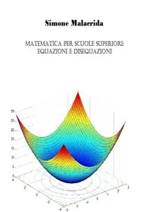 Matematica: equazioni e disequazioni_cover