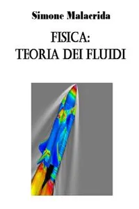 Fisica: teoria dei fluidi_cover