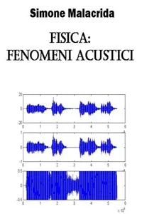 Fisica: fenomeni acustici_cover