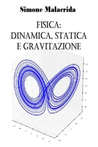 Fisica: dinamica, statica e gravitazione_cover