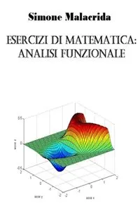 Esercizi di matematica: analisi funzionale_cover