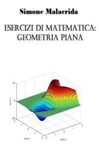 Esercizi di matematica: geometria piana_cover