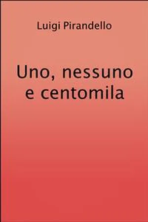 Uno, nessuno e centomila