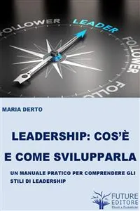 Leadership cos'è e come svilupparla_cover