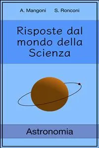 Risposte dal mondo della Scienza: Astronomia_cover