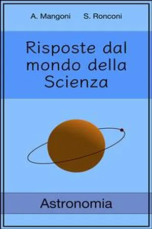 Risposte dal mondo della Scienza: Astronomia