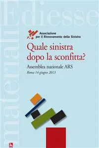 Quale sinistra dopo la sconfitta?_cover