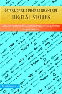 Pubblicare i propri brani sui Digital Stores_cover