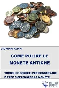 Come pulire le monete antiche_cover