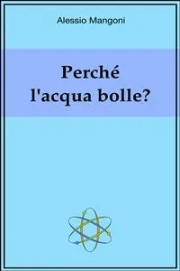 Perché l'acqua bolle?_cover