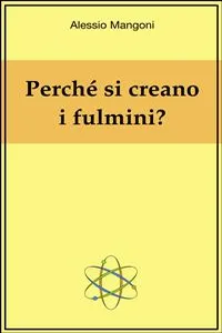 Perché si creano i fulmini?_cover