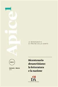 Bicentenario desanctisiano: la letteratura e la nazione [Apice 1/2017]_cover