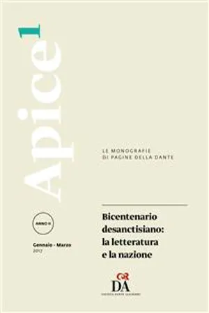 Bicentenario desanctisiano: la letteratura e la nazione [Apice 1/2017]