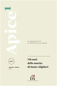 750 anni dalla nascita di Dante Alighieri [Apice 1/2016]_cover