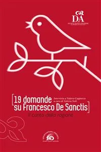 19 domande su Francesco De Sanctis. Il canto della ragione_cover