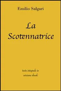 La scotennatrice di Emilio Salgari in ebook_cover