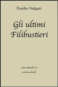 Gli ultimi Filibustieri di Emilio Salgari in ebook_cover