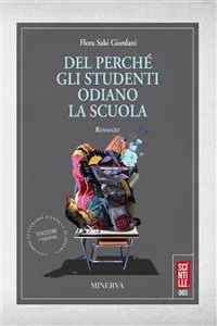 Del perché gli studenti odiano la scuola_cover